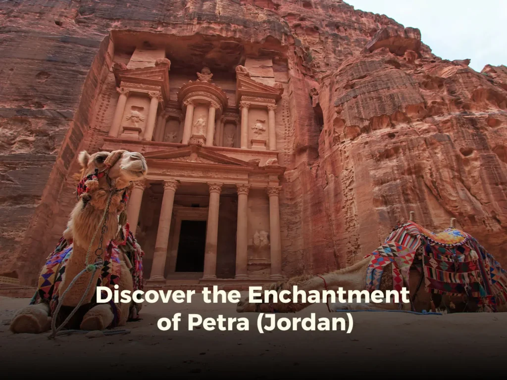 Discover the Enchantment of Petra (Jordan)
