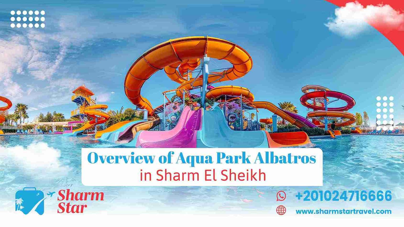 Overview of Aqua Park Albatros in Sharm El Sheikh