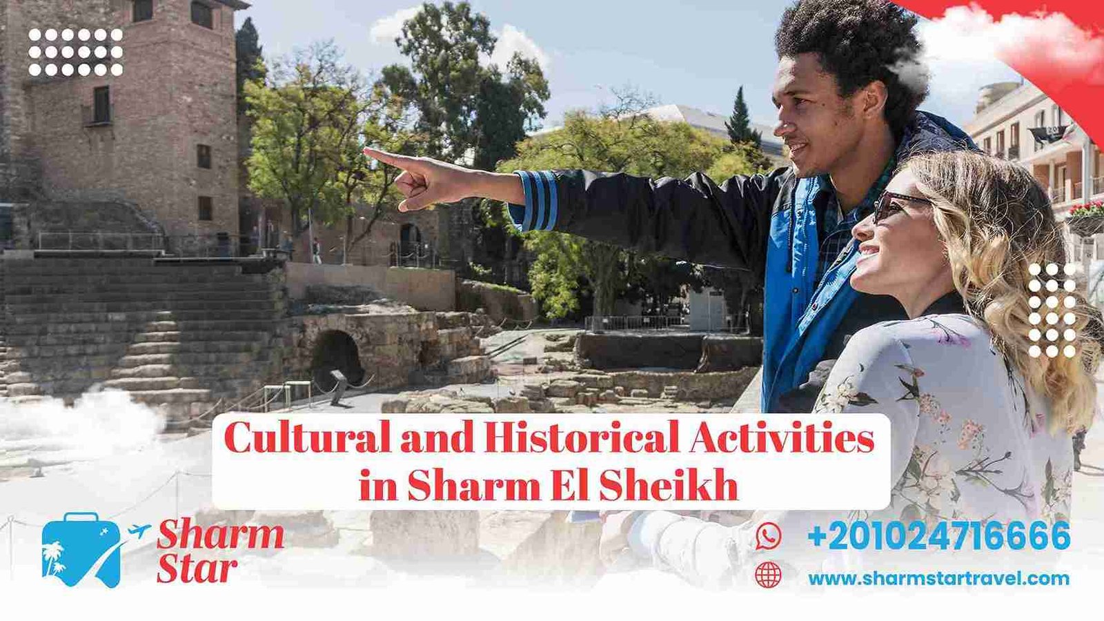 Cultural and Historical Activities in Sharm El Sheikh