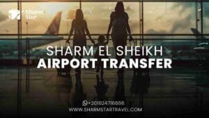 Blog 69 Sharm El Sheikh Airport Transfer