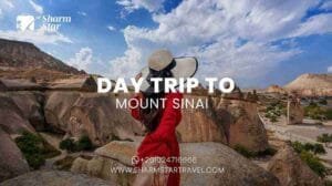 Blog 56 Day Trip to Mount Sinai