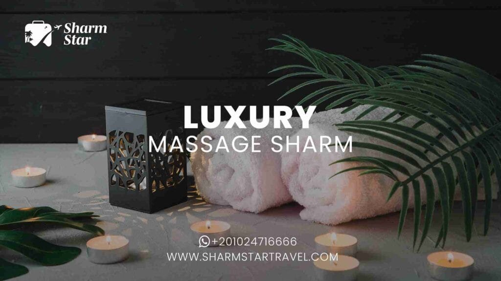 Luxury Massage Sharm