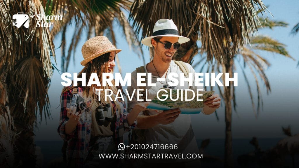 Sharm El Sheikh Travel Guide